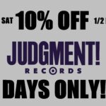 JUDGMENT!感謝祭2DAYS「10% OFF」SALE!!　※通販も対象！！